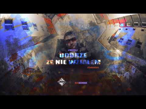 Rascal - Dobrze że nie wziąłem #tiwremix