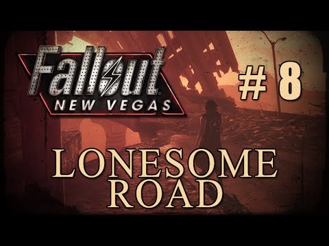 Fly Far, Fly Fast! - F:NV Lonesome Road DLC Playthrough [Part 8]