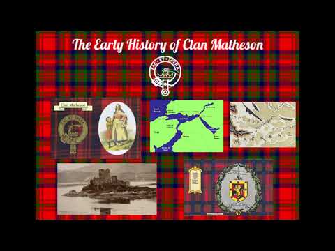 The Early History of Clan Matheson