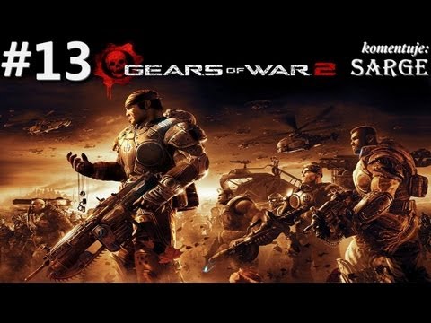 Zagrajmy w Gears of War 2 odc. 13 - KONIEC GRY