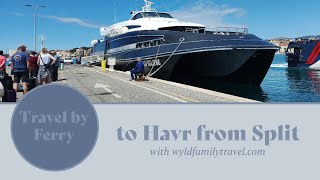 Taking the Ferry to Hvar from Split