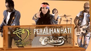 Download lagu Cokelat (Band) - Peralihan Hati mp3