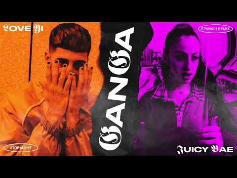 LOVE YI & JUICY BAE - GANGA REMIX