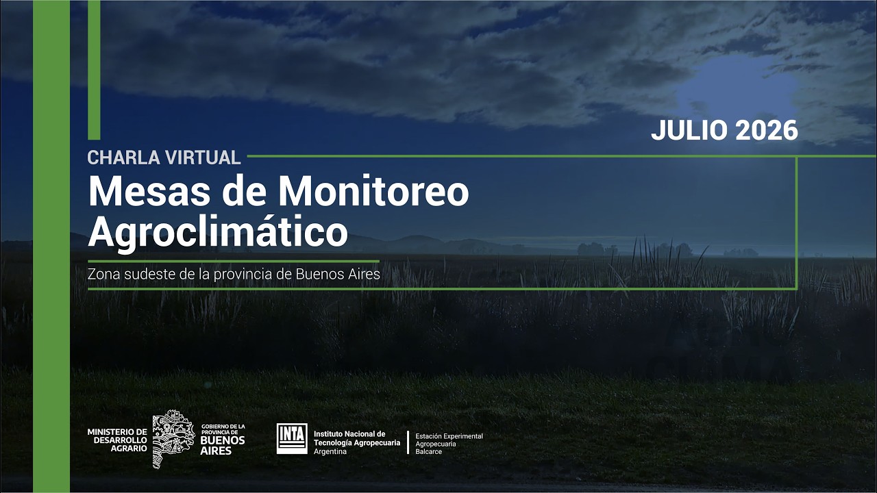 Mesa monitoreo agroclimático | Julio 2026