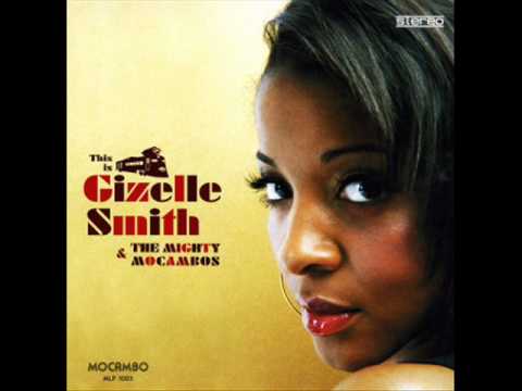 Gizelle Smith & The Mighty Mocambos - Free Vibes