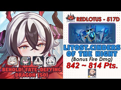 Honkai Impact 3rd: Ex Abyss RedLotus (517D) V8.4 | Litost(Fire) | Behold! Fate-Defying Dragon (S0)