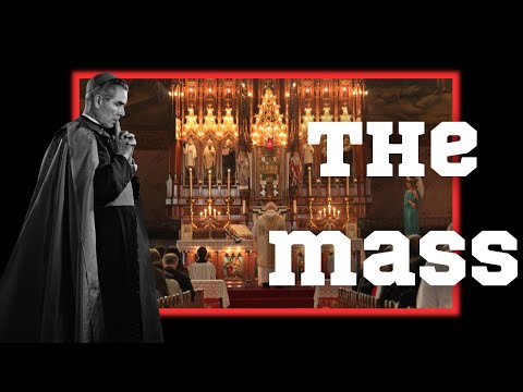 Bishop Fulton Sheen explains the Traditional Latin Mass
