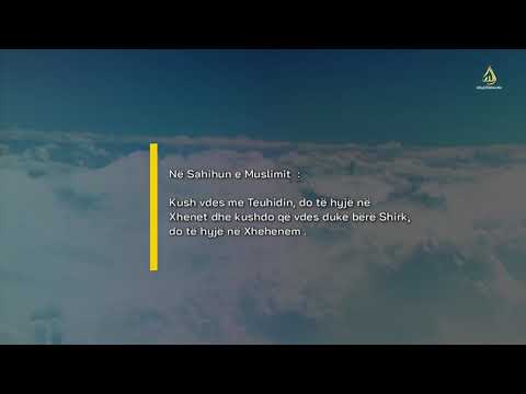TEUHIDI DHE  SHIRKU  \   TAWHEED AND SHIRK