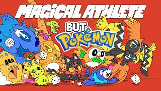 Magical Athlete But Pokemon