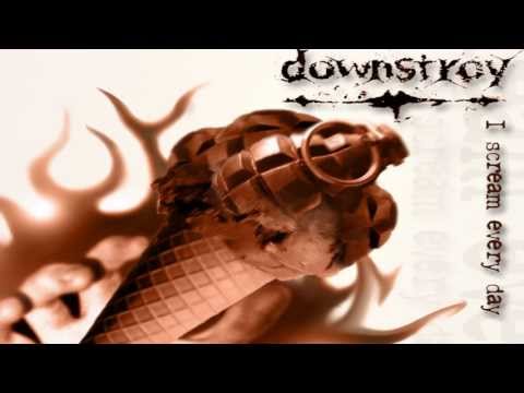 Downstroy - I Scream Every Day (Full EP - 2007 - HD)