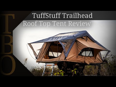 TuffStuff - Trailhead Roof Top Tent Review