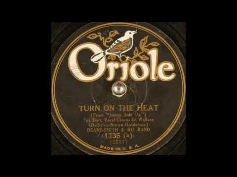 Deane-Smith & his band - Turn on the Heat (1929)