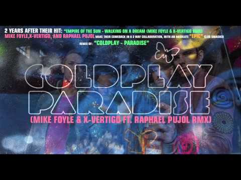 Coldplay - Paradise (Mike Foyle & X-Vertigo Ft. Raphael Pujol Piano Mix) [Teaser]