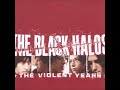 The Black Halos   Lost in the 90's