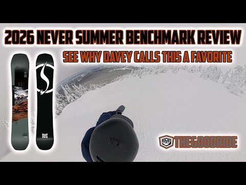 Never Summer 2026 Benchmark Snowboard Review