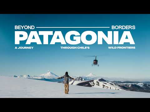 Beyond Borders Patagonia trailer thumbnail
