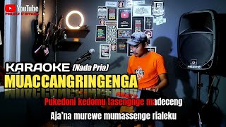 Download lagu KARAOKE MUACCANRINGENGA (NADA PRIA) KARYA CIPTA ANCHA. S || LIRIK BERJALAN mp3 Download lagu KARAOKE MUACCANRINGENGA (NADA PRIA) KARYA CIPTA ANCHA. S || LIRIK BERJALAN mp3