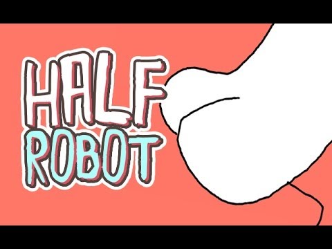 download lagu mp3 mp4 Half Mens Half Robot, download lagu Half Mens Half Robot gratis, unduh video klip Half Mens Half Robot