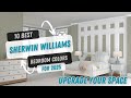 10 Best Sherwin Williams Bedroom Colors For 2025 Upgrade Your Space