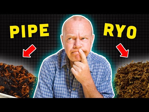 Which Tobacco is Better RYO or Tobacco Pipe?