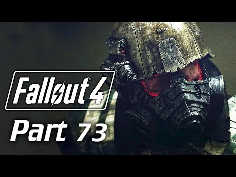 Let's Play: Fallout 4 - Episode 73