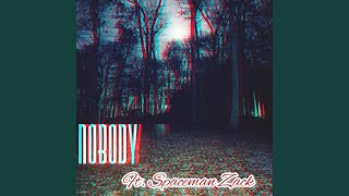 NOBODY Music Video