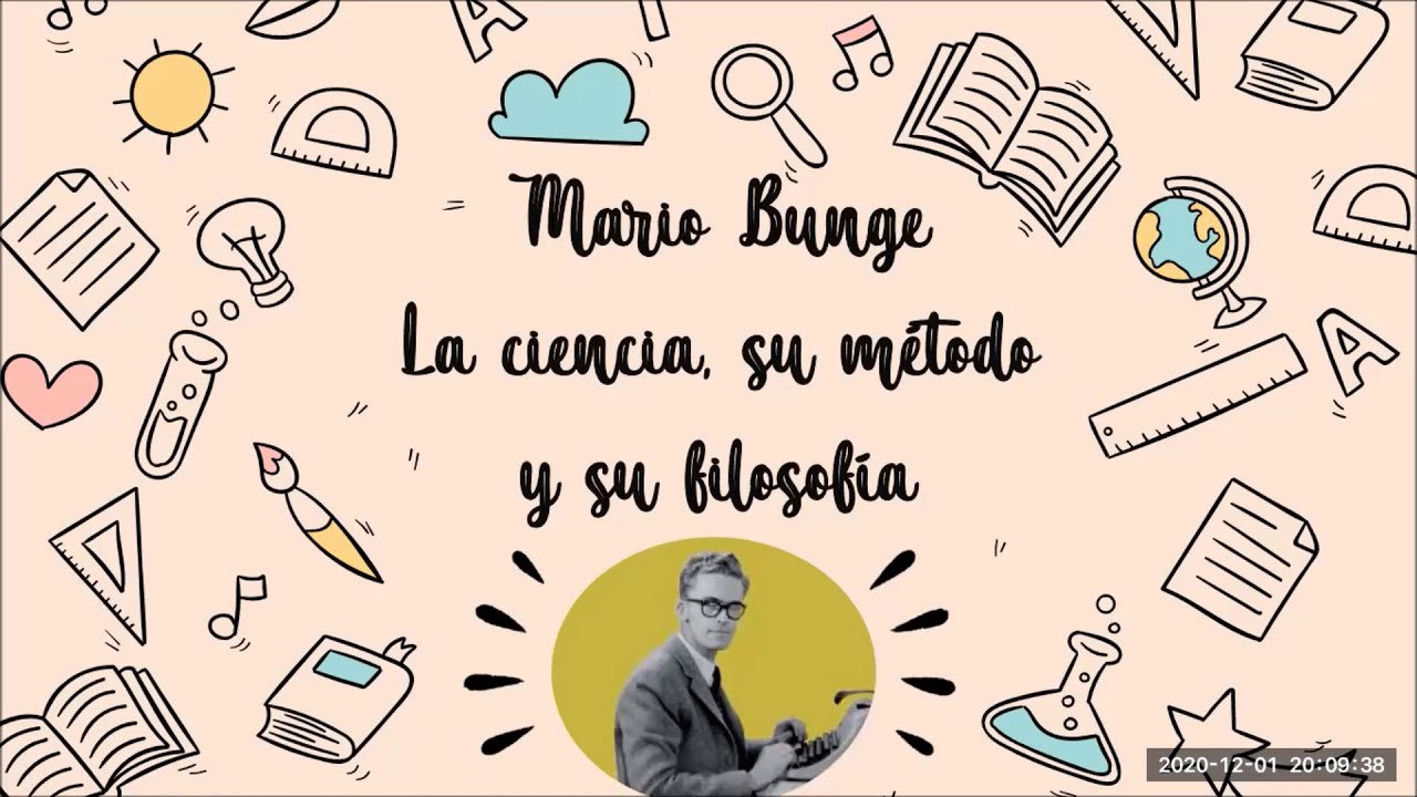 La ciencia, su método y su filosofía-Mario Bunge