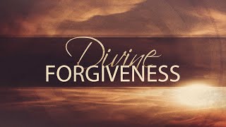 Divine Forgiveness