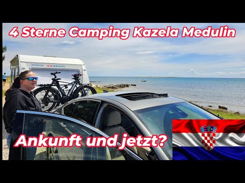 4 ⭐️⭐️⭐️⭐️Camping Kazela Medulin Kroatien- Ankommen, aufbauen Medulin Erkunden