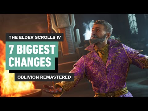 Oblivion Remastered - Biggest Changes From the Original