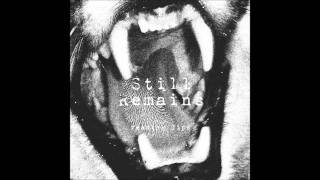 Still Remains - Reading Lips [Demo]