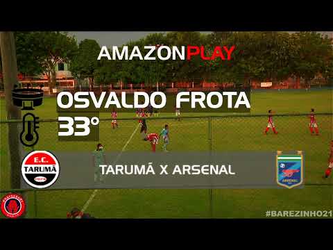 Campeonato amazonense 2021 sub 17 - Tarumã x Arsenal