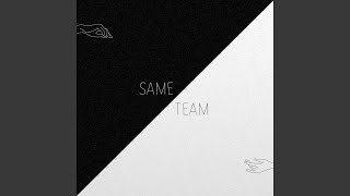 Same Team (Fighting)