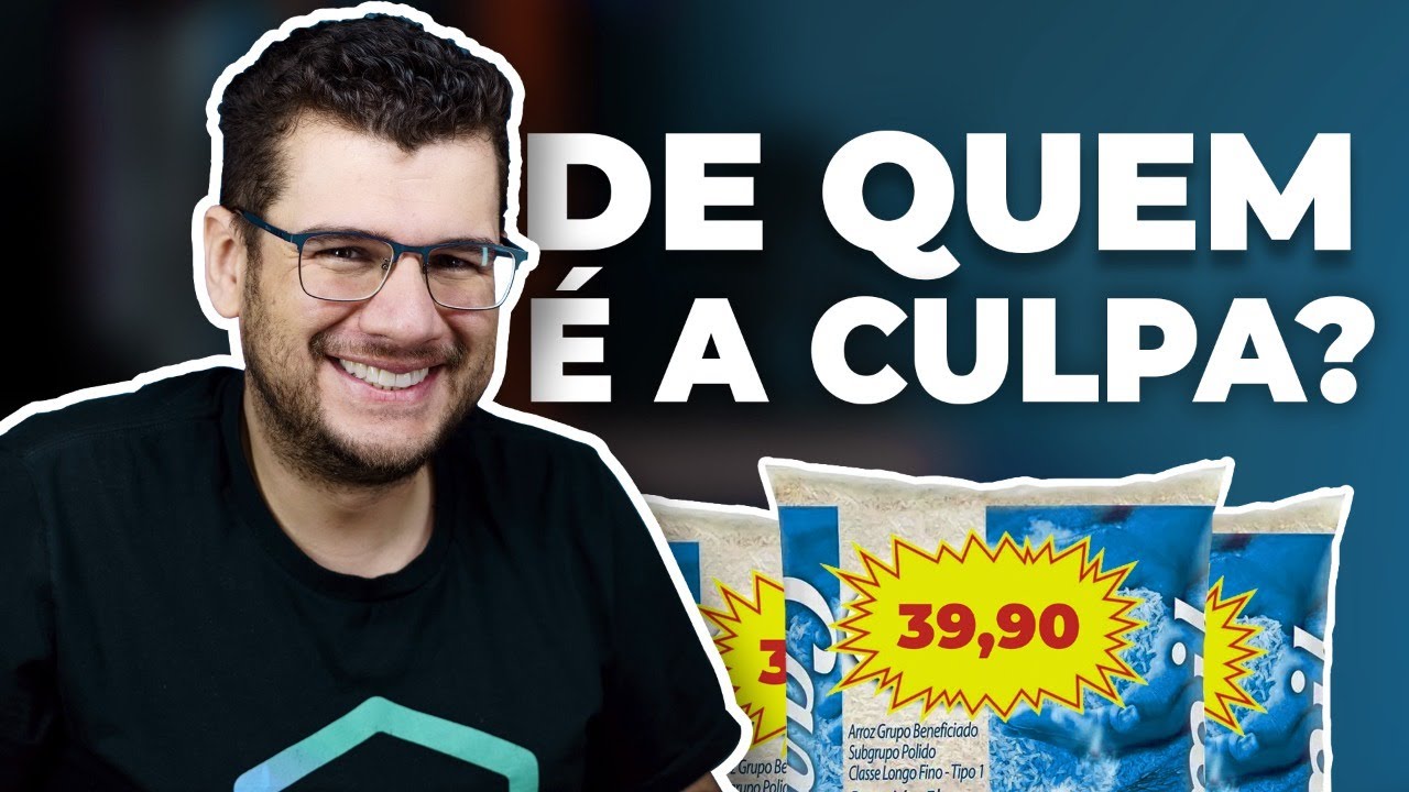 Preço dos ALIMENTOS SUBINDO: Este é o CULPADO!