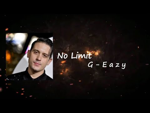 G-Eazy - No Limit REMIX ft. A$AP Rocky, Cardi B, French Montana, Juicy J, Belly  Lyrics