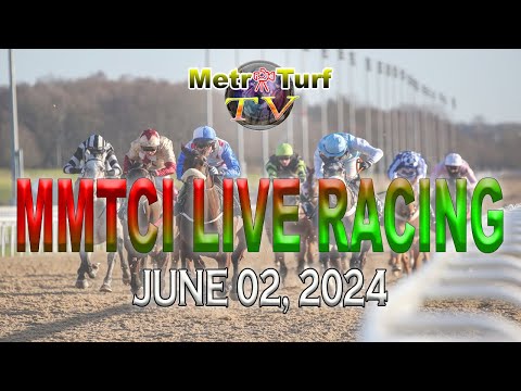 02 June 2024 | Philippines Horse Racing Live | Metro Manila Turf Club Inc.