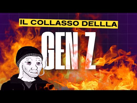 La GEN Z sta AFFONDANDO