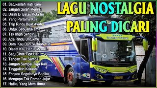 Download lagu LAGU NOSTALGIA PALING DICARI - LAGU KENANGAN TEMAN PERJALANAN - Untuk Sebuah Nama mp3 Download lagu LAGU NOSTALGIA PALING DICARI - LAGU KENANGAN TEMAN PERJALANAN - Untuk Sebuah Nama mp3