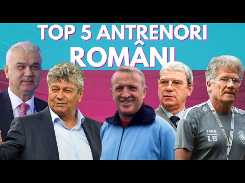 ⚽ TOP 5 ANTRENORI ROMÂNI ⚽