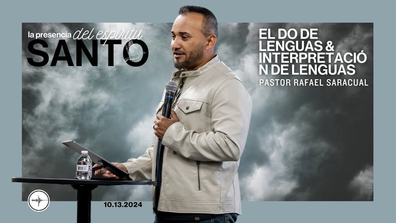 LA PRESENCIA DEL ESPIRITU SANTO: El Do De Lenguas & Interpretació N De Lenguas | Rafael Saracual