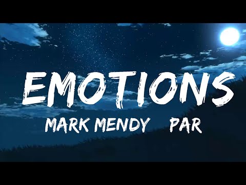 Mark Mendy & Paradigm - Emotions (Lyrics)