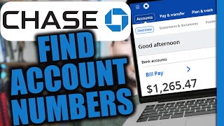 How to Find Chase Bank Account & Routing Numbers (Desktop)