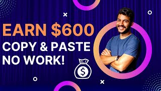 Make $600 With Copy And Paste | CPA Marketing (Make Money Online 2023)