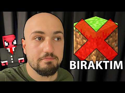 Minecraft'ı Bıraktım