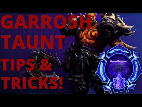 Garrosh Taunt - Taunt Tips & Tricks! - Grandmaster Storm League