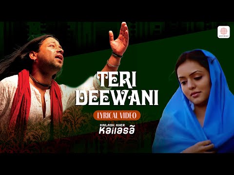 Teri Deewani Official Lyric Video | Kailash Kher | Paresh | Naresh
