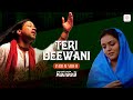 Teri Deewani Official Lyric Video Kailash Kher Paresh Naresh