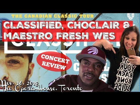CONCERT REVIEW: Classified, Choclair & Maestro Fresh Wes Canadian Classic Tour - Nov. 16, 2018