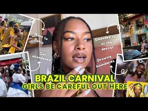What really happened when I went to Brazil carnival ( São Paulo | Bahia )