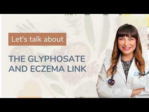Episode 2: The Glyphosate and Eczema Link
